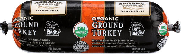 ORGANIC PRAIRIE: Organic Ground Turkey Chub, 12 oz