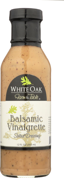 WHITE OAK FARM & TABLE: Balsamic Vinaigrette Gluten Free, 12 oz