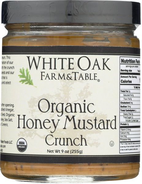 WHITE OAK FARM & TABLE: Honey Mustard Crunch Organic, 9 oz