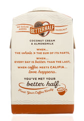 CALIFIA: Better Half Hazelnut Creamer, 16.9 oz