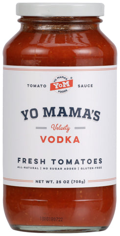 YO MAMA'S FOODS: Velvety Vodka Tomato Sauce, 25 oz