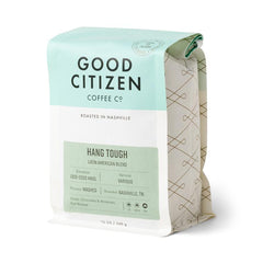 GOOD CITIZEN: Coffee Hang Tough Blend, 12 oz