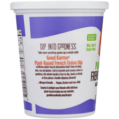 GOOD KARMA: Plant-Based French Onion Dip, 16 oz